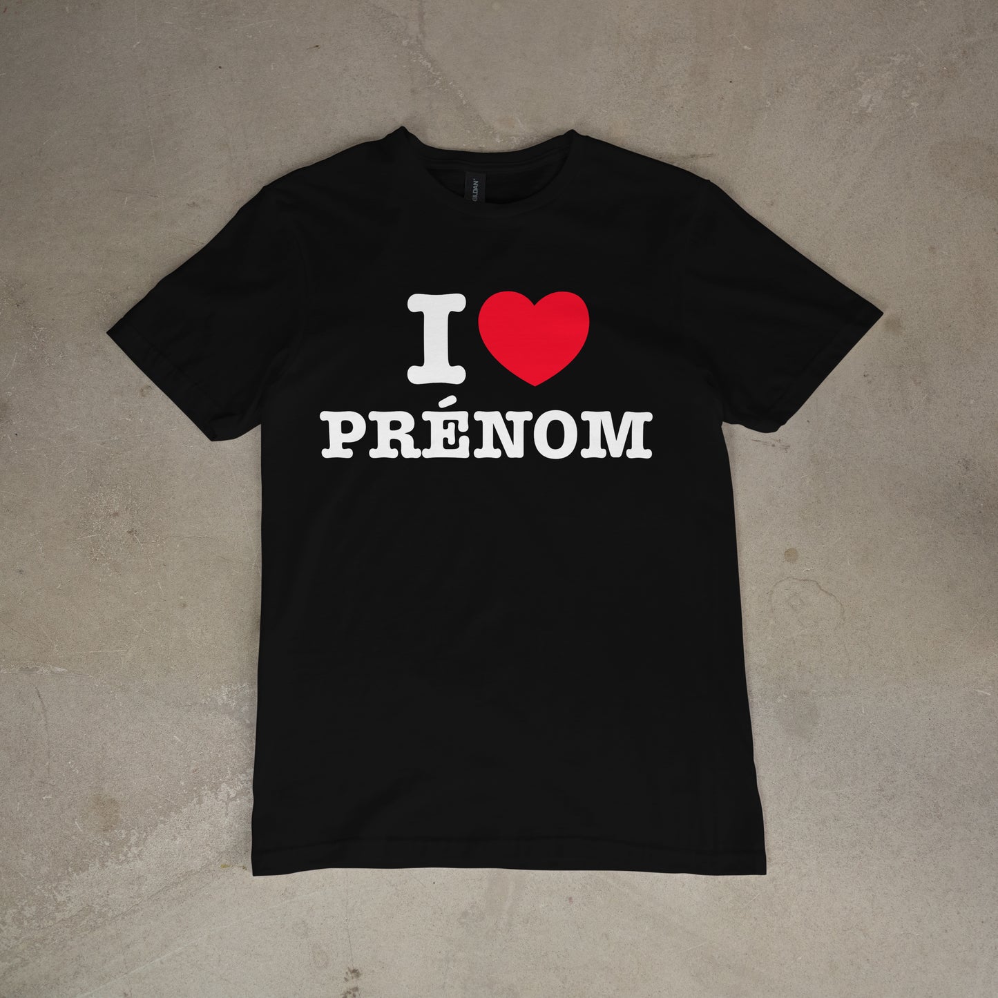 T shirt "I love + prénom personnalisé"