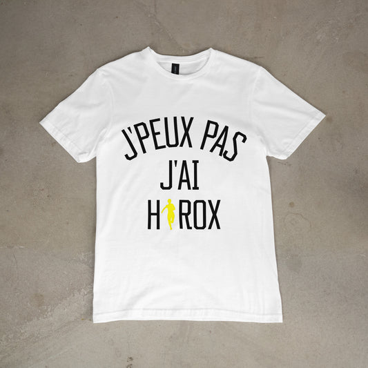 T shirt "J'peux pas j'ai Hyrox"