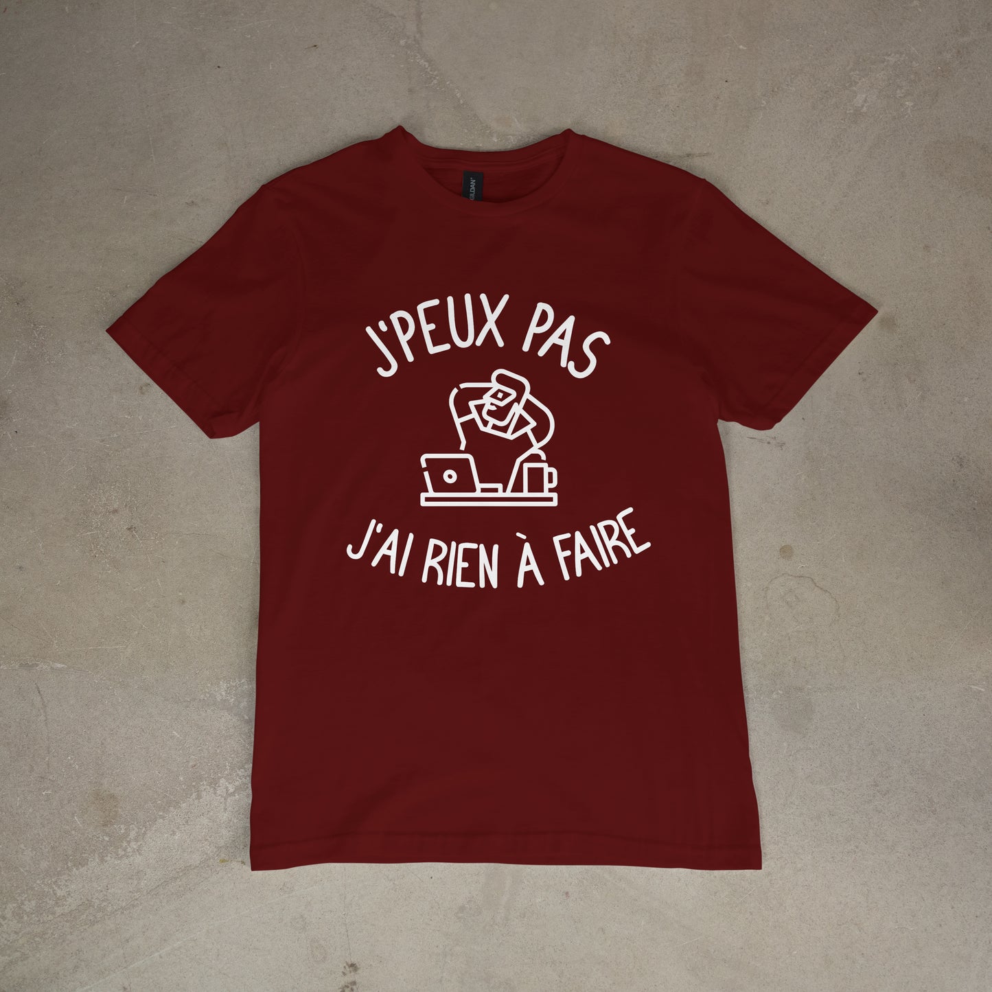 T shirt "J'peux pas j'ai rien à faire"