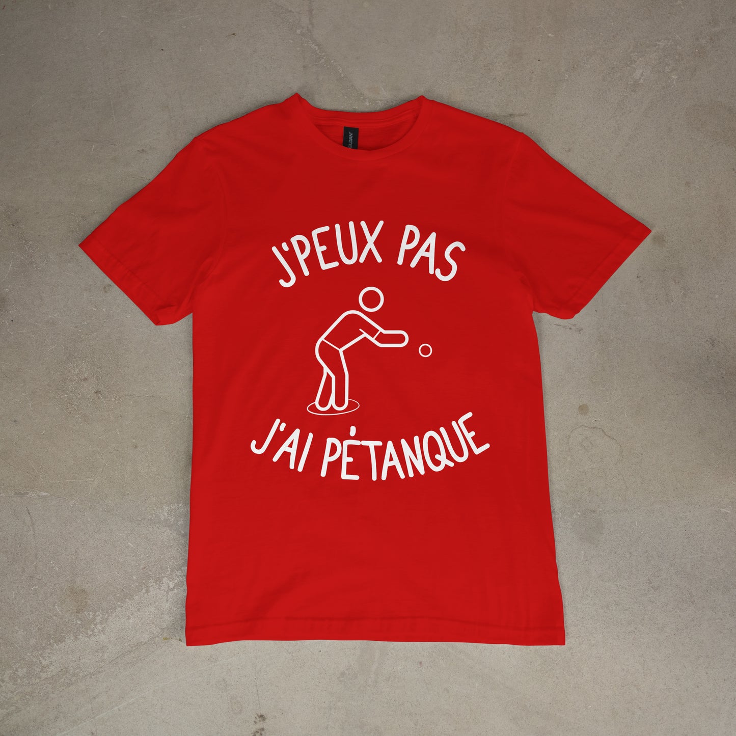 T shirt "J'peux pas j'ai pétanque"
