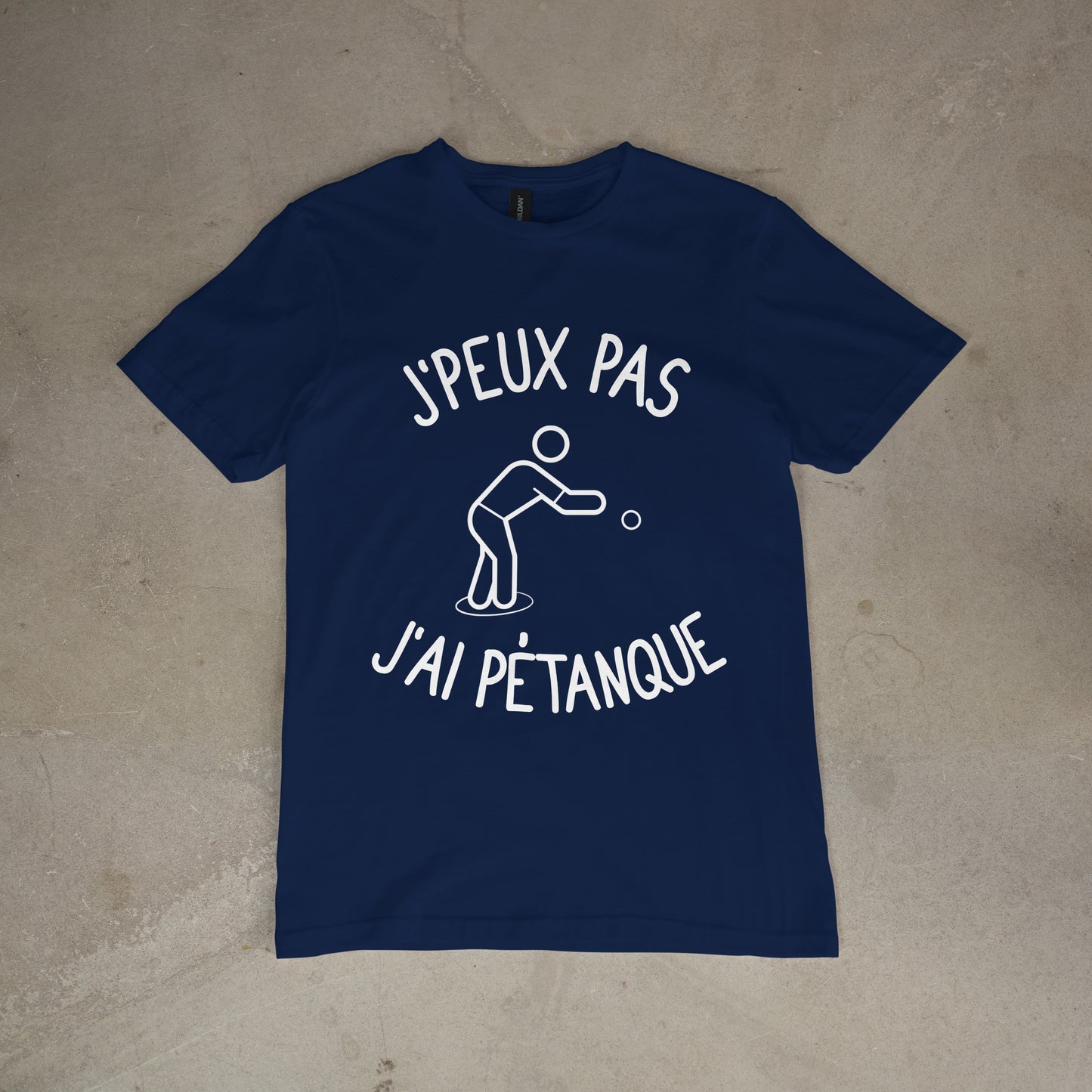 T shirt "J'peux pas j'ai pétanque"