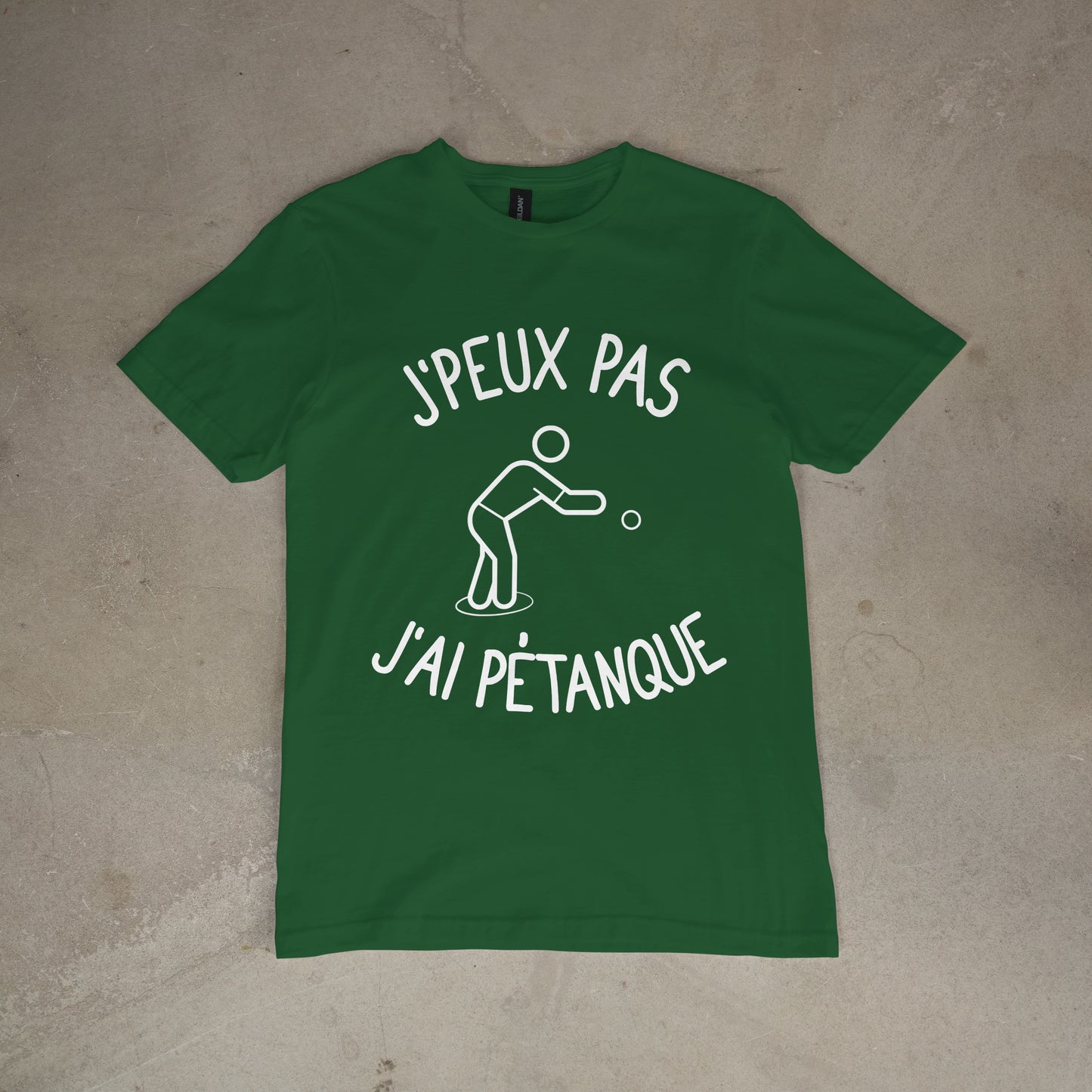 T shirt "J'peux pas j'ai pétanque"