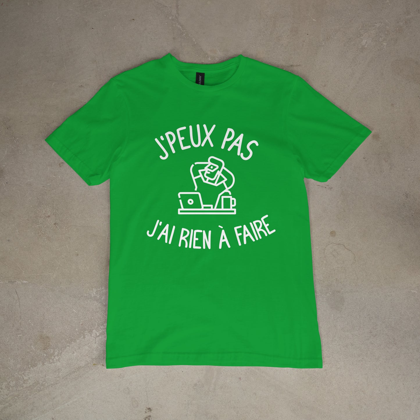 T shirt "J'peux pas j'ai rien à faire"