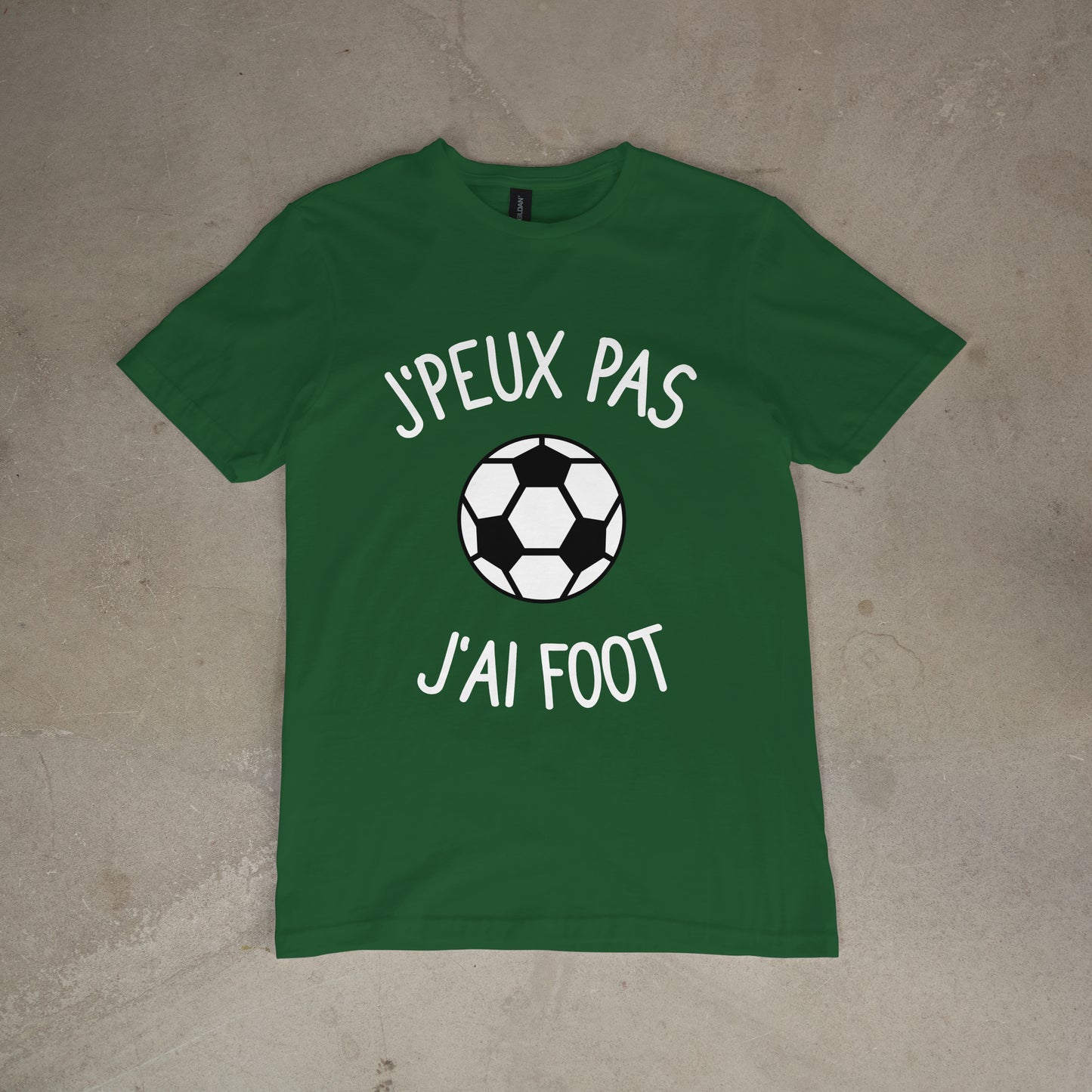T shirt "J'peux pas j'ai foot"