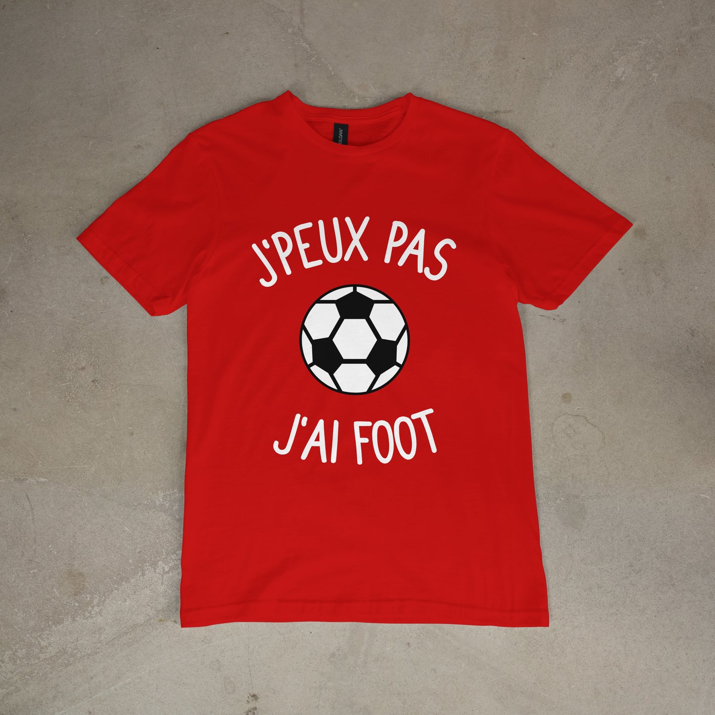 T shirt "J'peux pas j'ai foot"